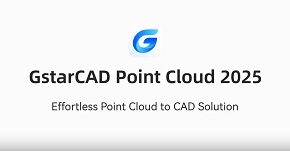 GstarCAD Point Cloud 2025 is available now